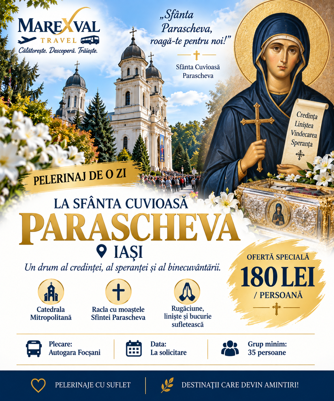 Oferta completă Sfânta Parascheva - Iași